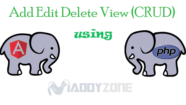 How to Implement Add/Edit/Delete/View with PHP using Angular JS